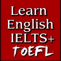 Learn English IELTS + TOEFL & GRE