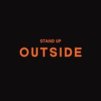 Outside Stand Up