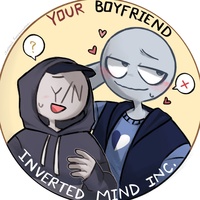 Your Boyfriend  | Inverted Mind inc.