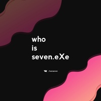 who is seven.exe?​