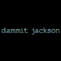 Jackson Dammit