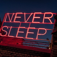 Never sleep