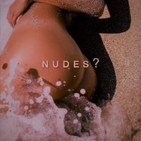 nudes?