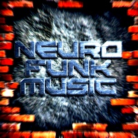 NEUROFUNK MUSIC