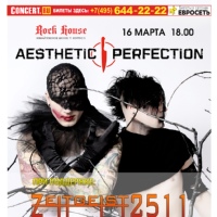 AESTHETIC PERFECTIONLive in Moscow16 Марта